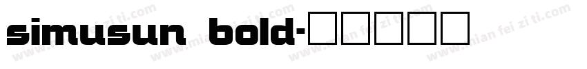 simusun bold字体转换